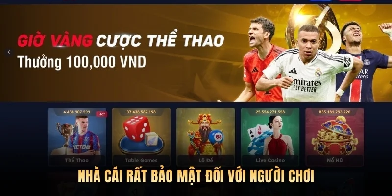 Nhà cái bảo mật đối với người chơi